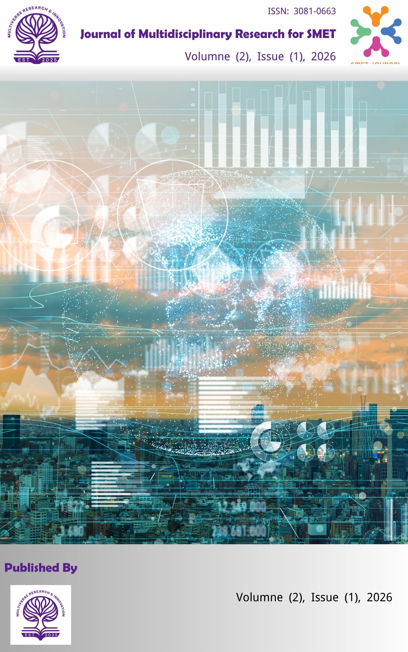 					View Vol. 2 No. 1 (2026): Journal of Multidisciplinary Research for SMET, Volume 2, Issue 1, 2026
				